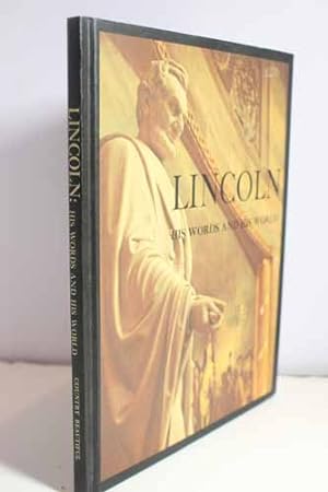 Immagine del venditore per Lincoln: His Words and His World venduto da Hammonds Antiques & Books