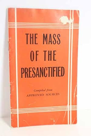 Seller image for The Mass of the Presanctified for sale by Hammonds Antiques & Books