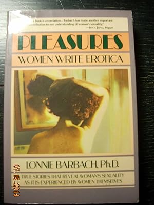 Seller image for Pleasures Women Write Erotica for sale by Hammonds Antiques & Books