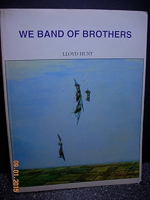 Immagine del venditore per We Band of Brothers venduto da Hammonds Antiques & Books