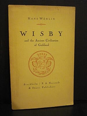 Bild des Verkufers fr Wisby And The Ancient Civilisation Of Gothland zum Verkauf von Hammonds Antiques & Books