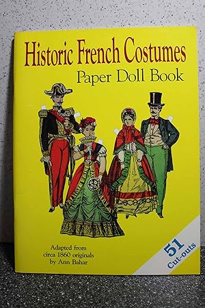 Bild des Verkufers fr Historic French Costumes Paper Doll Book zum Verkauf von Hammonds Antiques & Books