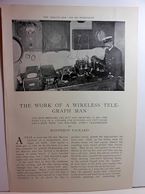 Seller image for Article: the Work of a Wireless Telegraph Man "Just How Messages Are Sent and Received At Sea--The Faint Call of a Steamer One Hundred and Fifty Miles Away--How Wind and Weather Affect Transmission for sale by Hammonds Antiques & Books