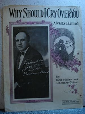 Seller image for Why Should I Cry over You A Waltz Balad for sale by Hammonds Antiques & Books