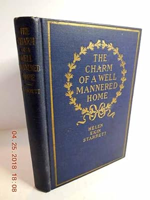 Imagen del vendedor de The Charm of a Well Mannered Home a la venta por Hammonds Antiques & Books