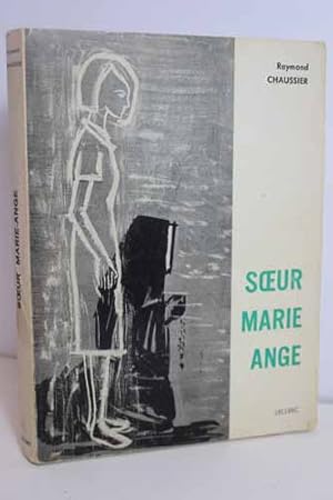 Imagen del vendedor de Soeur Marie Ange a la venta por Hammonds Antiques & Books