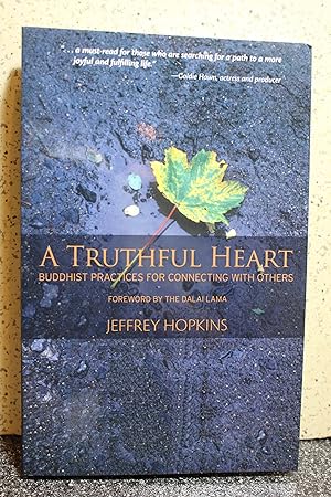 Seller image for A Truthful Heart Buddhist Practices For Connecting With Others for sale by Hammonds Antiques & Books