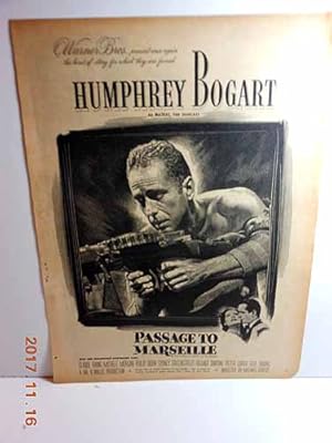 Immagine del venditore per Advertisement for PASSAGE to MARSEILLE, Humphrey Bogart venduto da Hammonds Antiques & Books