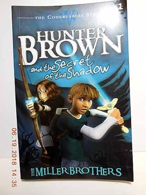 Seller image for Hunter Brown and the Secret of the Shadow for sale by Hammonds Antiques & Books