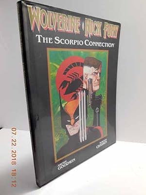 Seller image for Wolverine Nick Fury The Scorpio Connection for sale by Hammonds Antiques & Books