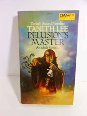 Seller image for Delusion's Master Please See MY Photo of Cover -- it May Differ for sale by Hammonds Antiques & Books