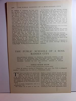 Immagine del venditore per Article: the Public Schools of a Boss-Ridden City "Philadelphia Schools in Political Thraldom--Control in the Hands of Five Hundred and Fifty-Three People--Blackmailing Teahers on Meagre Salaries--Janiors Who Control Wards--Teachers Obliged to Pay for Supplies--Efforts At Reform venduto da Hammonds Antiques & Books