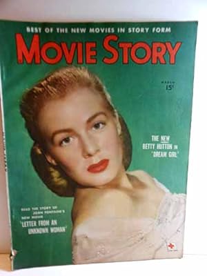 Imagen del vendedor de Movie Story Magazine, March 1948, Betty Hutton on Cover DREAM GIRL Articles: LETTER from an UNKNOWN WOMAN with Joan Fontaine a la venta por Hammonds Antiques & Books