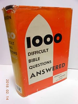 Immagine del venditore per 1000 difficult Bible questions answered, venduto da Hammonds Antiques & Books