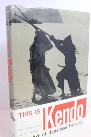 Seller image for This is Kendo for sale by Hammonds Antiques & Books