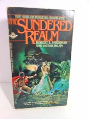 Seller image for Sundered Realm Please See MY Photo of Cover -- it May Differ for sale by Hammonds Antiques & Books