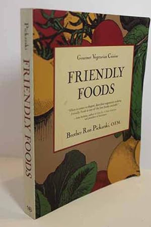 Seller image for Friendly Foods for sale by Hammonds Antiques & Books