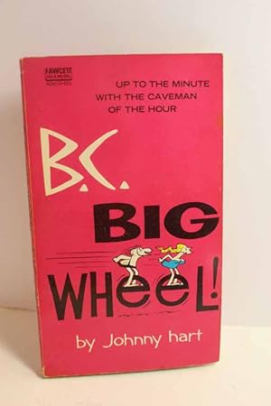 Immagine del venditore per B. C. Big Wheel Please Check Our Image As it May Not Match Amazon's venduto da Hammonds Antiques & Books