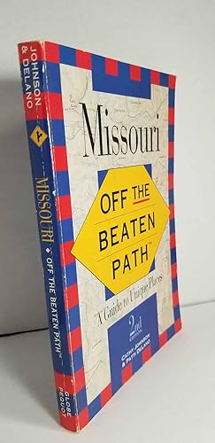Seller image for Missouri Off the Beaten Path/A Guide to Unique Places for sale by Hammonds Antiques & Books