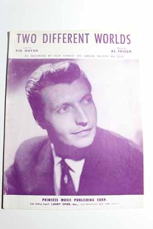 Seller image for Two Different Worlds with Don Rondo for sale by Hammonds Antiques & Books
