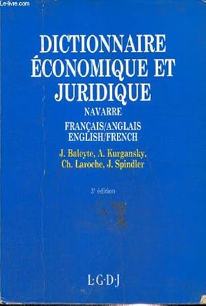 Image du vendeur pour Dictionnaire conomique et juridique - Franais/Anglais - English/French mis en vente par Le-Livre