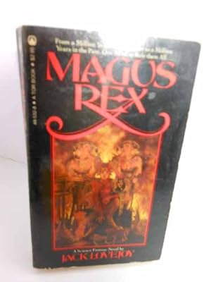 Immagine del venditore per Magus Rex Please See MY Photo of Cover -- it May Differ venduto da Hammonds Antiques & Books