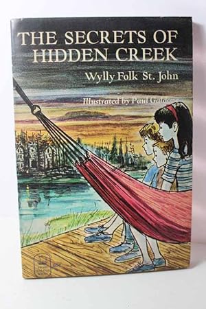 Seller image for The Secrets of Hidden Creek for sale by Hammonds Antiques & Books