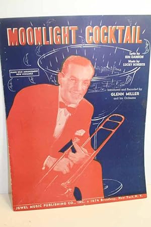 Imagen del vendedor de Moonlight Cocktail with Glenn Miller a la venta por Hammonds Antiques & Books