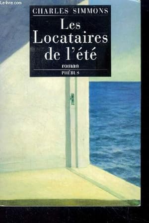 Bild des Verkufers fr Les locataires de l't zum Verkauf von Le-Livre