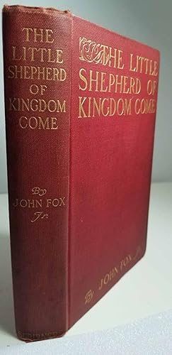 Seller image for The Little Shepherd of Kingdom Come for sale by Hammonds Antiques & Books