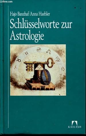 Bild des Verkäufers für Schlüsselworte zur Astrologie zum Verkauf von Le-Livre
