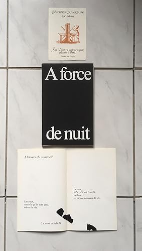 Seller image for A force de nuit * for sale by OH 7e CIEL