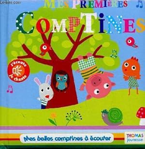 Bild des Verkufers fr Mes premires comptines. Mes belles comptines  couter. Livre musical (Collection "Mes premiers livres sonores") zum Verkauf von Le-Livre