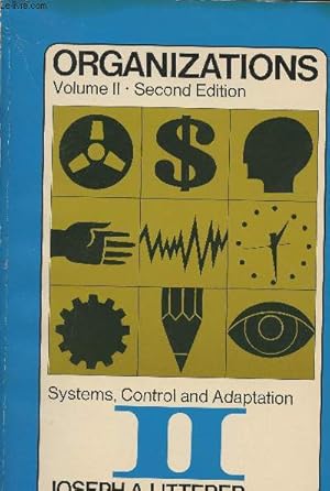 Imagen del vendedor de Organizations: systems, control and adaptation Vol II a la venta por Le-Livre