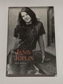 Seller image for Janis Joplin. Las cicatrices del dulce paraso. for sale by ARREBATO LIBROS