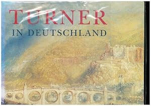 Bild des Verkufers fr William Turner in Deutschland. Mitz einem Beitrag von Pia Mller- Tamm. Hrsg von Manfred Fath. zum Verkauf von Ant. Abrechnungs- und Forstservice ISHGW