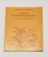 Imagen del vendedor de Las hadas de Villaviciosa de Odn. a la venta por ARREBATO LIBROS