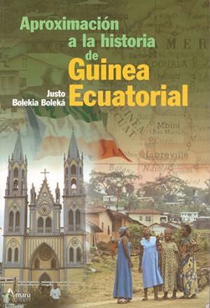 Imagen del vendedor de Aproximación a la historia de Guinea Ecuatorial a la venta por Librería Cajón Desastre