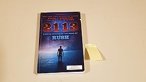 Seller image for 2113: Stories Inspired By The Music Of Rush: Signed for sale by SkylarkerBooks