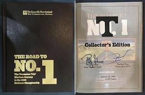 Bild des Verkufers fr The Road to No. 1: The Tennessee Vol's Glorious Journey to the 1998 National Championship - Signed Limited Edition zum Verkauf von Turgid Tomes