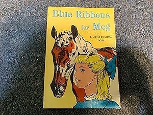 Image du vendeur pour BLUE RIBBONS FOR MEG mis en vente par Betty Mittendorf /Tiffany Power BKSLINEN
