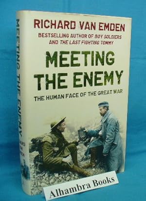Seller image for Meeting the Enemy : The Human Face of the Great War for sale by Alhambra Books