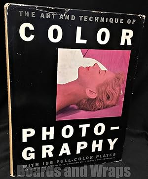 Seller image for The Art and Technique of Color Photography for sale by Boards & Wraps