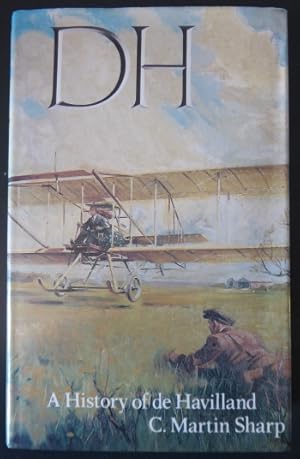 Immagine del venditore per D. H. : History of De Havilland venduto da Horsham Rare Books