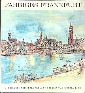 Bild des Verkufers fr Farbiges Frankfurt: Hibb und dribb de Bach zum Verkauf von Wonder Book