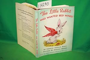 Seller image for The Little Rabbit who wanted red wings for sale by Princeton Antiques Bookshop