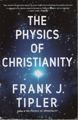 Imagen del vendedor de The Physics of Christianity a la venta por Ye Old Bookworm