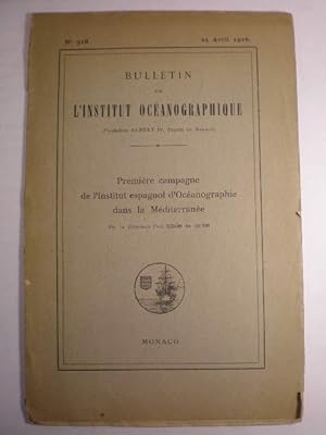 Bulletin de L'Institut Océanographique Nº 318 - 25 Avril 1916 - Première campagne de l'Institut e...