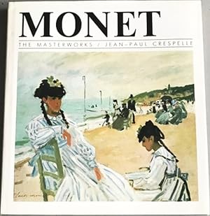 Image du vendeur pour Monet, The Masterworks mis en vente par Soaring Hawk Vintage