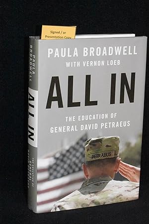 All In; The Education of General David Petraeus